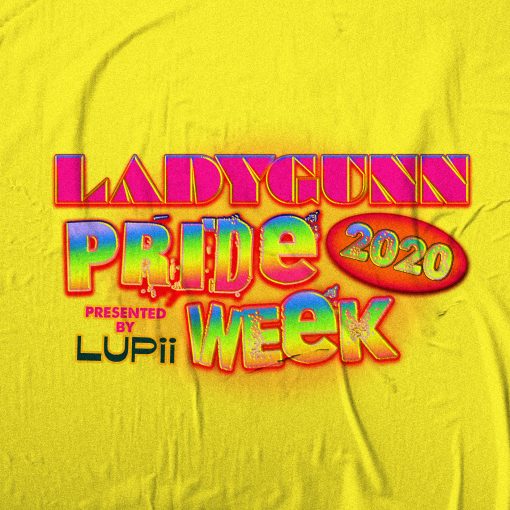 LADYGUNN PRIDE WEEK 2020
