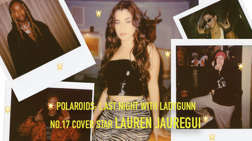 RECAP🌟LAST NIGHT 🌟WITH  NO.17 COVER STAR  🌟LAUREN JAUREGUI🌟