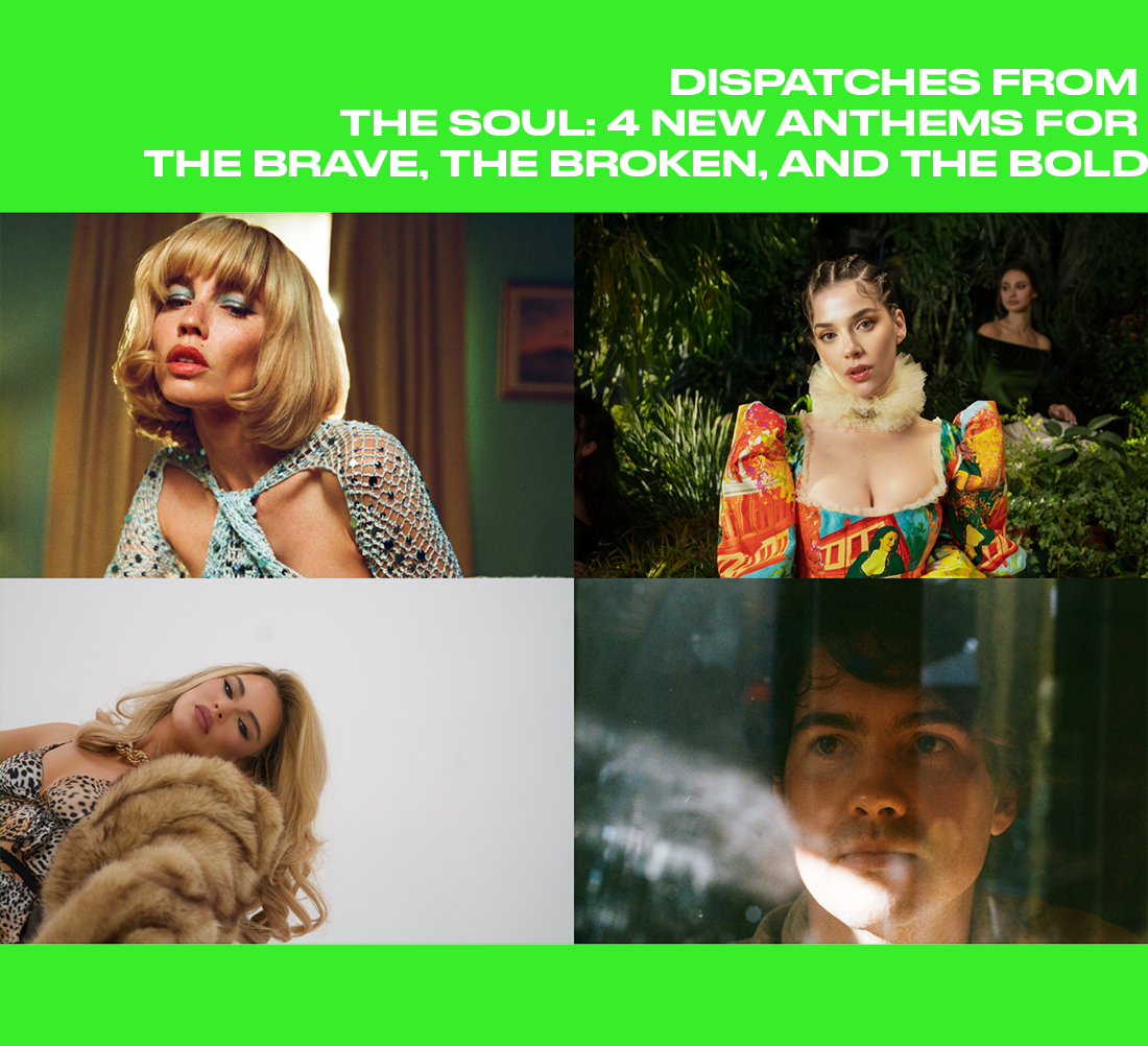 Read more about the article DISPATCHES FROM THE SOUL: 4 NEW ANTHEMS FOR THE BRAVE, THE BROKEN, AND THE BOLD