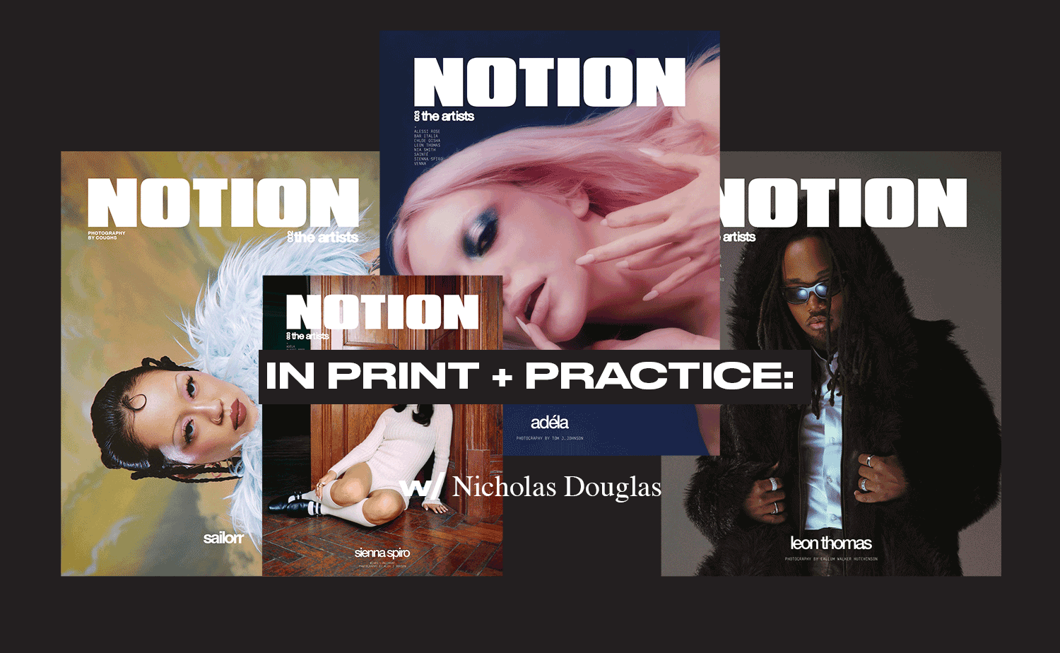 Read more about the article IN PRINT AND PRACTICE: WHY NOTION IS MORE THAN A MAGAZINE